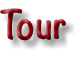 Tour